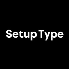 Setup Type